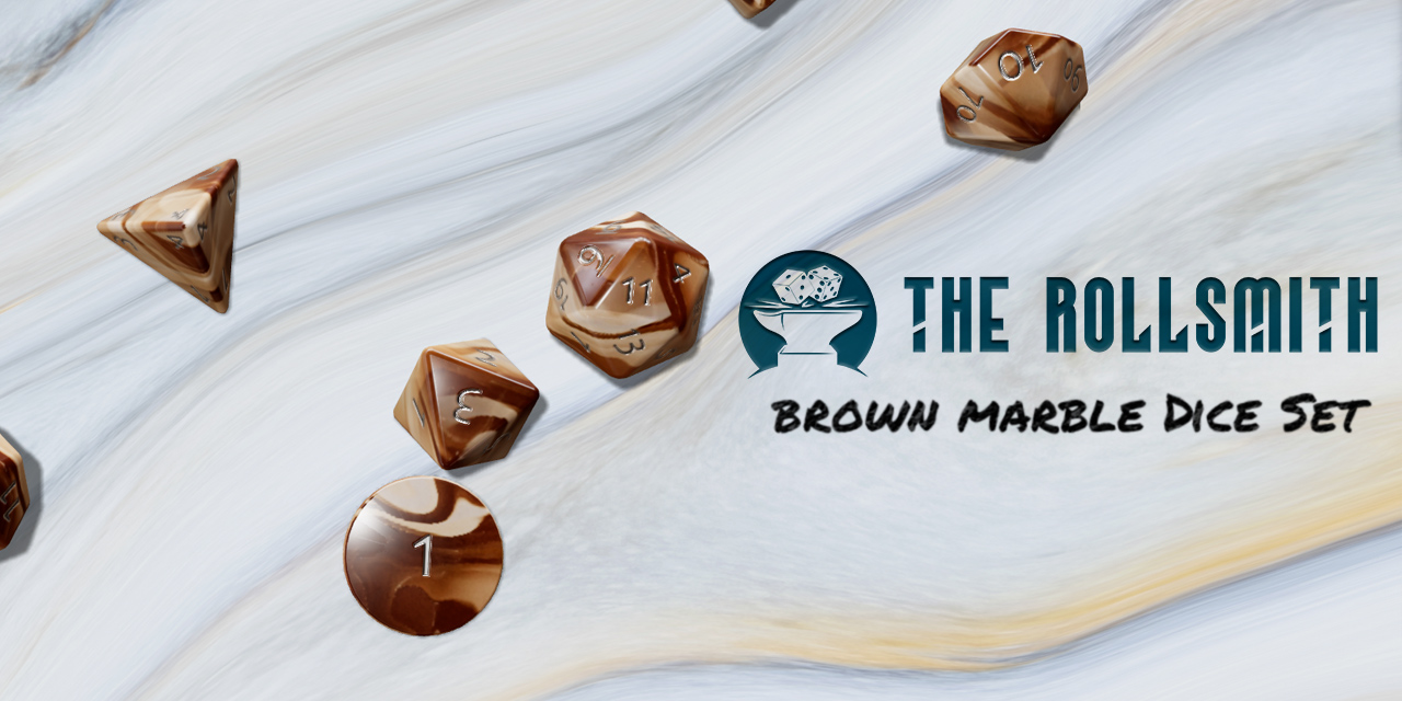 The Rollsmith - Brown Marble Dice Set